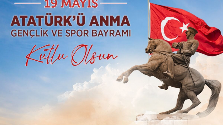 Başkan'ın 19 Mayıs Kutlama Mesajı