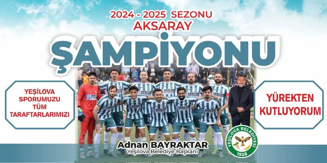     Şampiyon Yeşilova Spor